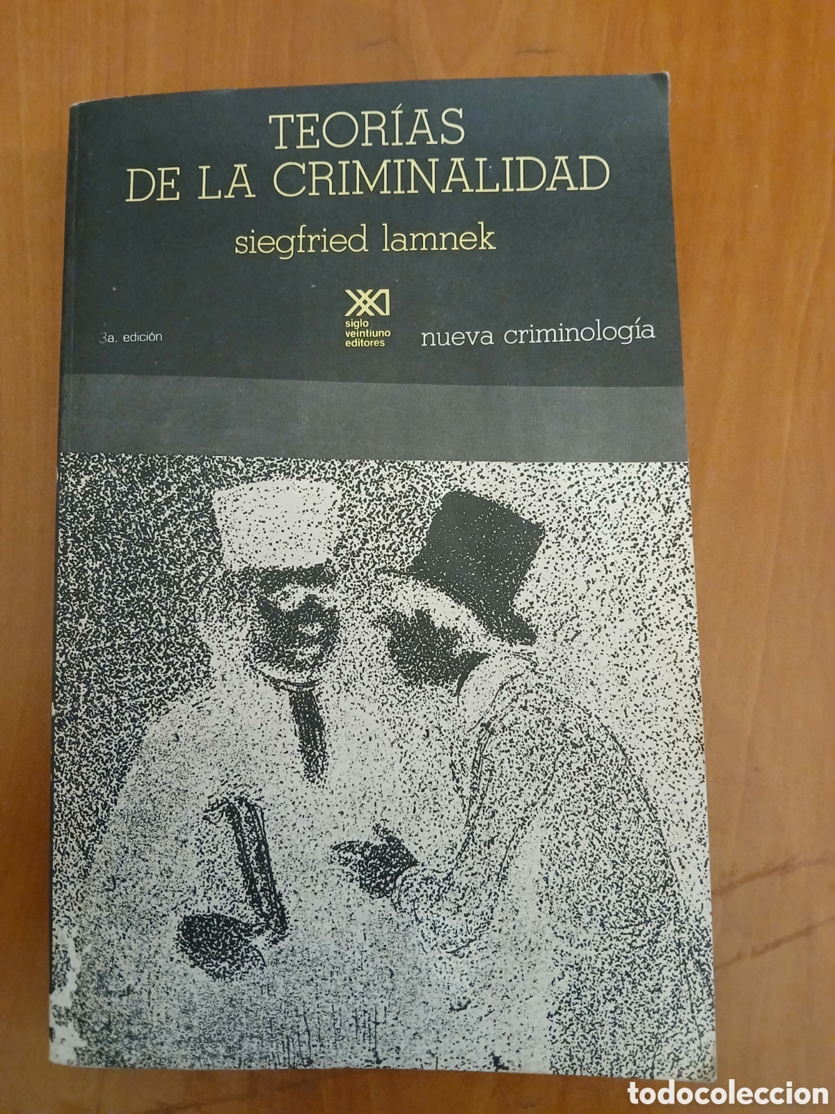 Libros de segunda mano: Teor&iacute;as de la Criminalidad. Siegfried Lamnek.