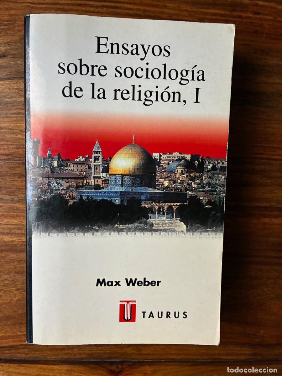Libros de segunda mano: Ensayos sobre sociolog&iacute;a de la religi&oacute;n I. Max Weber. Taurus.