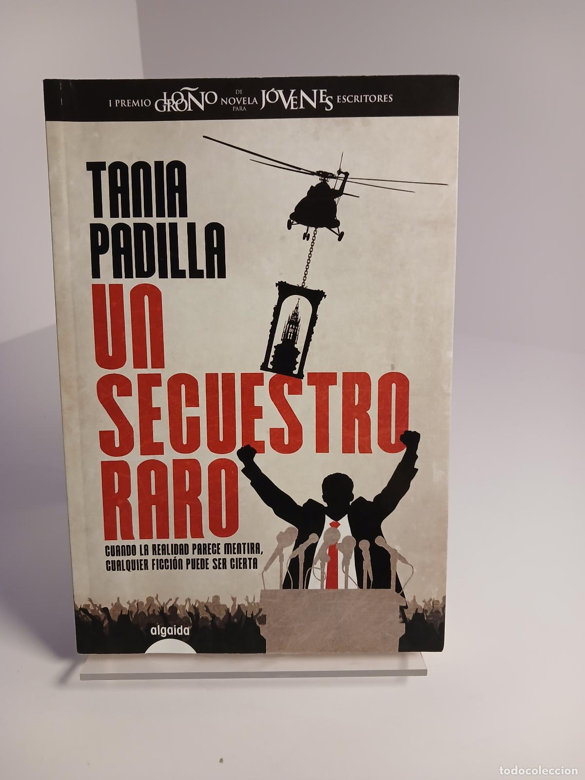 Libros de segunda mano: Un secuestro raro - Tania Padilla