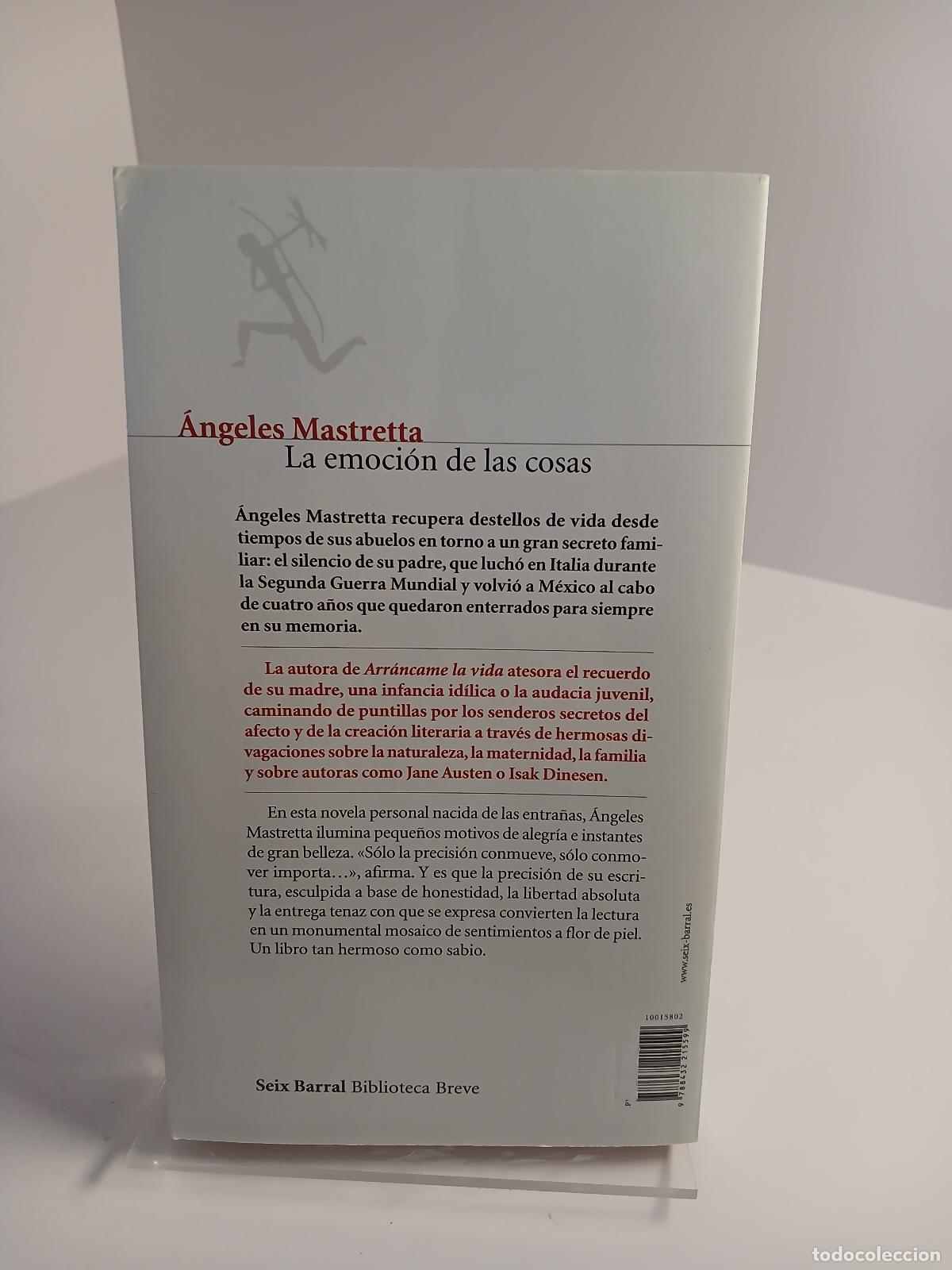 Libros de segunda mano: La emoci&oacute;n de las cosas - &Aacute;ngeles Mastretta - Foto 3