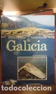 Libros de segunda mano: Enciclopedia tem&aacute;tica de Galicia: Antropolog&iacute;a - Varios - Ediciones Nauta, S.A.