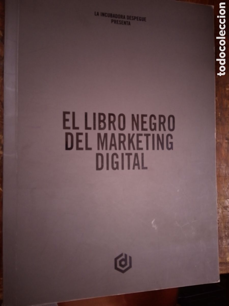 Libros de segunda mano: EL LIBRO NEGRO DEL MARKETING DIGITAL. LA INCUBADORA DESPEGUE. 2021