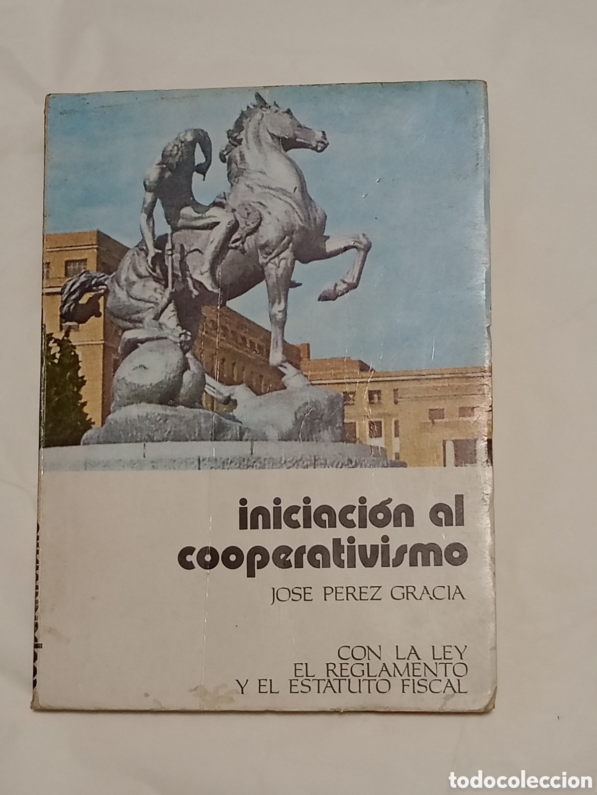 Gebrauchte B&uuml;cher: Iniciaci&oacute;n al cooperativismo Jose Perez Gracia