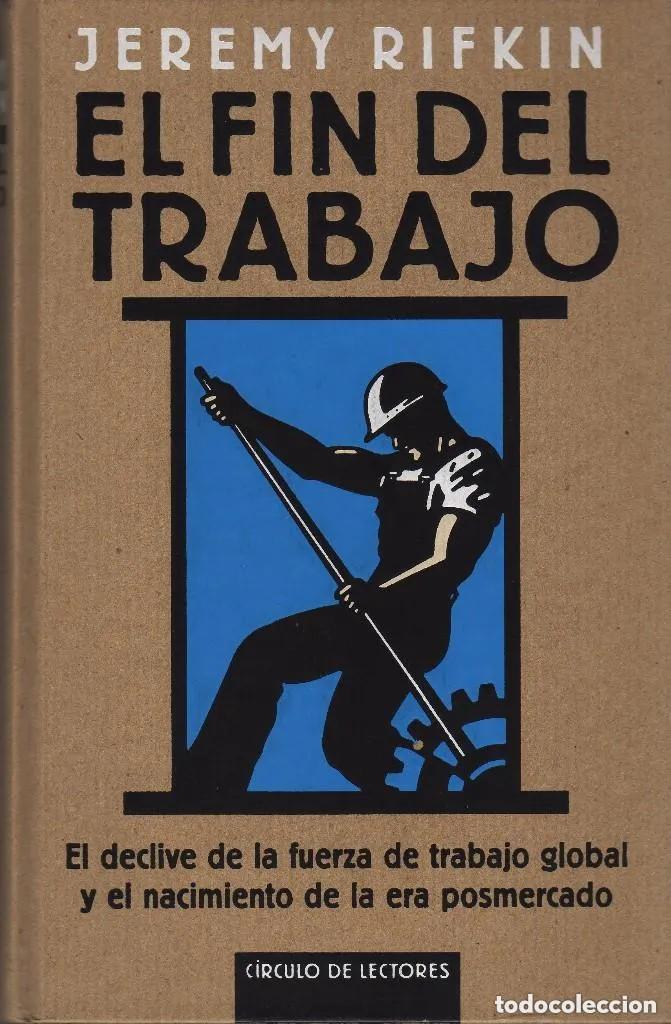 Second hand books: Jeremy Rifkin - El fin del trabajo