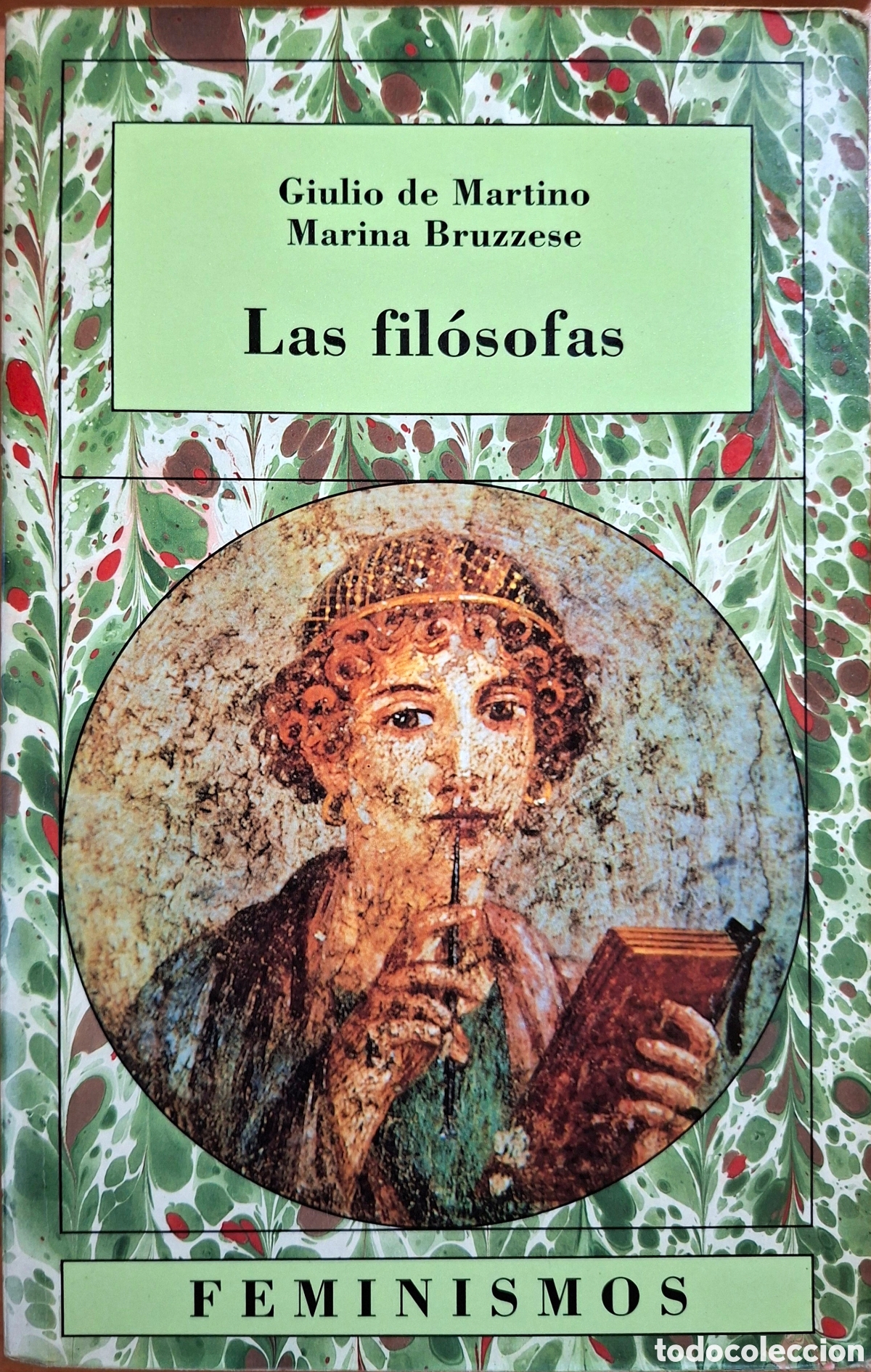 Libros de segunda mano: Martino, Giulio de; Bruzzese, Marina, LAS FIL&Oacute;SOFAS. C&aacute;tedra, 1996