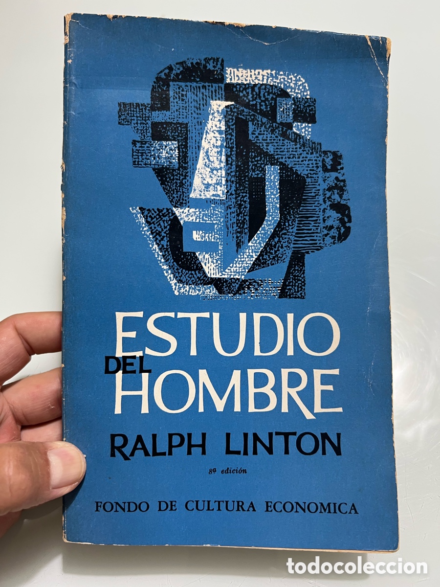 Libros de segunda mano: Estudio del hombre. Ralph Linton. Fondo de cultura economica. 1942.