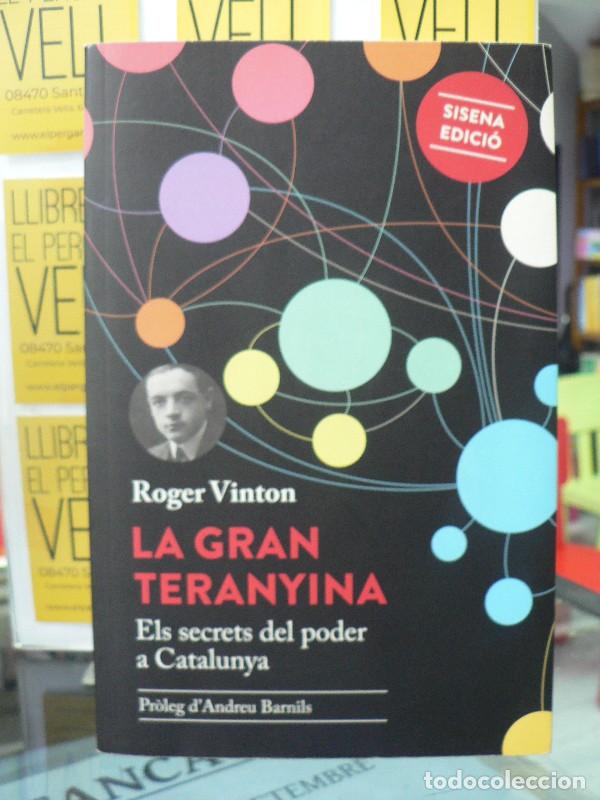 Libros de segunda mano: La Gran Teranyina: Els Secrets del Poder a Catalunya - Roger Vinton - Edicions del Periscopi