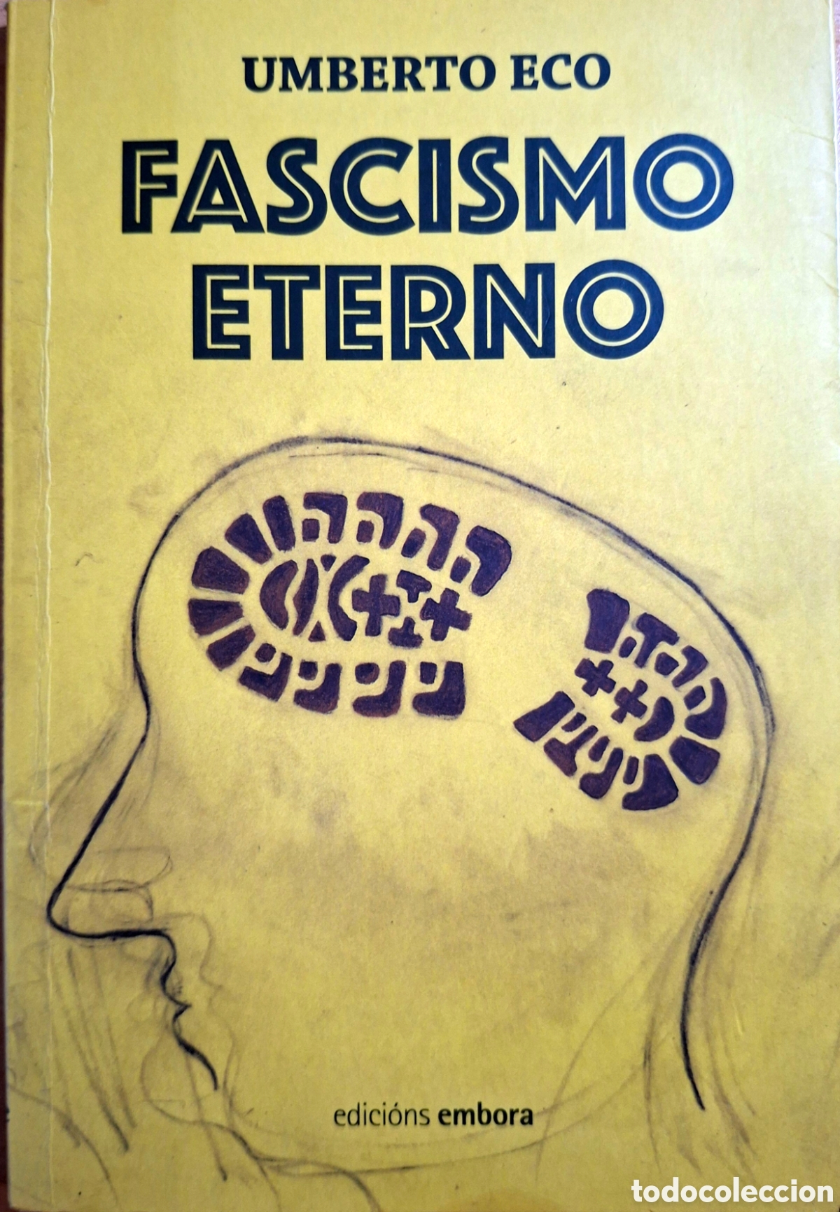 Libros de segunda mano: UMBERTO ECO, Fascismo Eterno, embora edici&oacute;ns