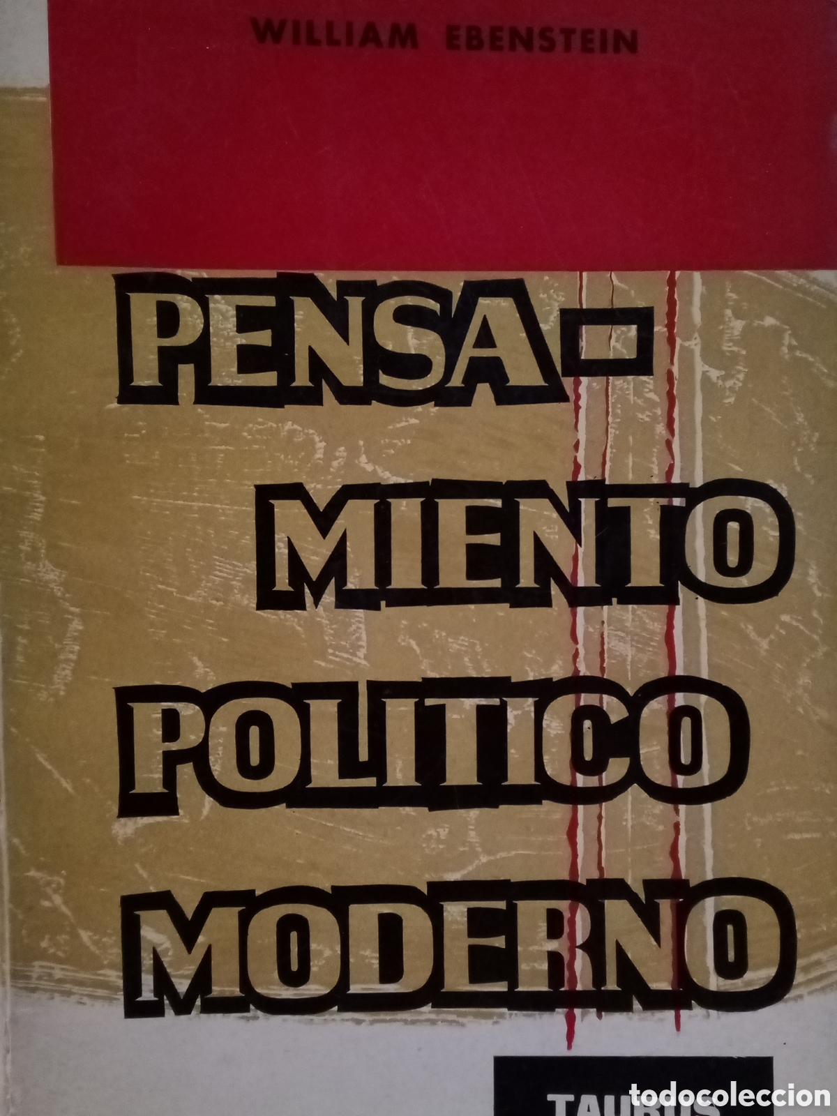 Libros de segunda mano: William Ebenstein. Pensamiento pol&iacute;tico moderno