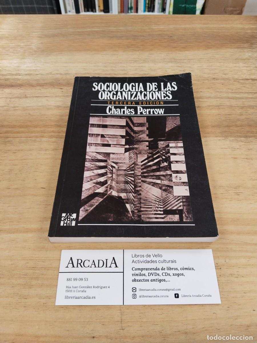Libros de segunda mano: Sociolog&iacute;a de las Organizaciones - Charles Perrow