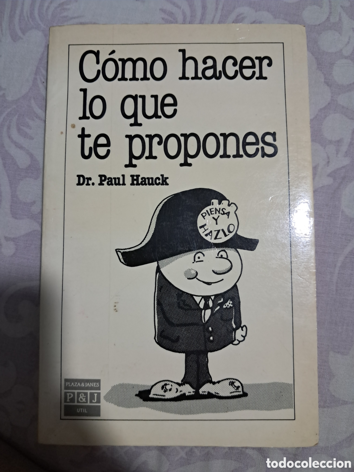 Libros de segunda mano: C&oacute;mo hacer lo que te propones - Foto 1
