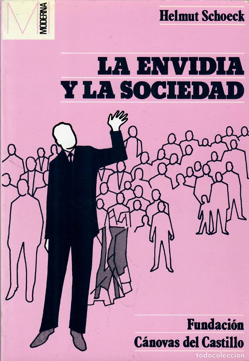 Libros de segunda mano: LA ENVIDIA Y LA SOCIEDAD / HELMUT SCHOECK