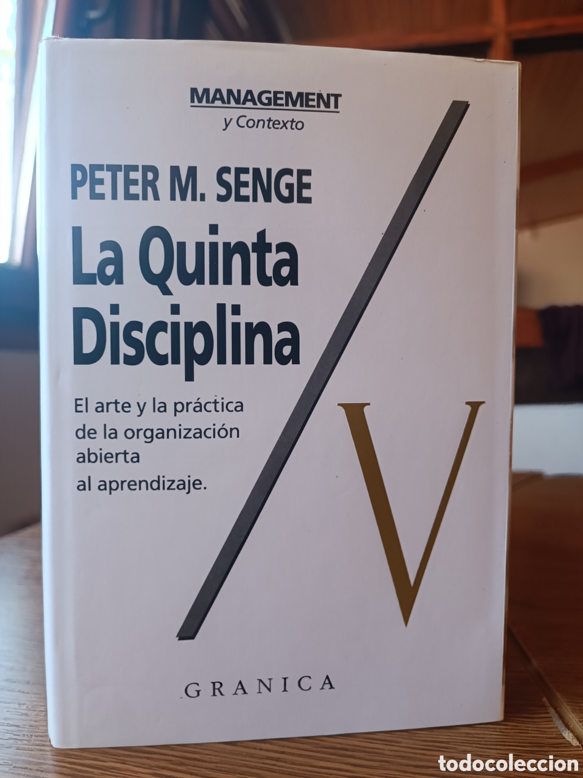 Libros de segunda mano: LA QUINTA DISCIPLINA - MANAGEMENT Y ORGANIZACI&Oacute;N - PETER M SENGE GRANICA marketing psicolog&iacute;a