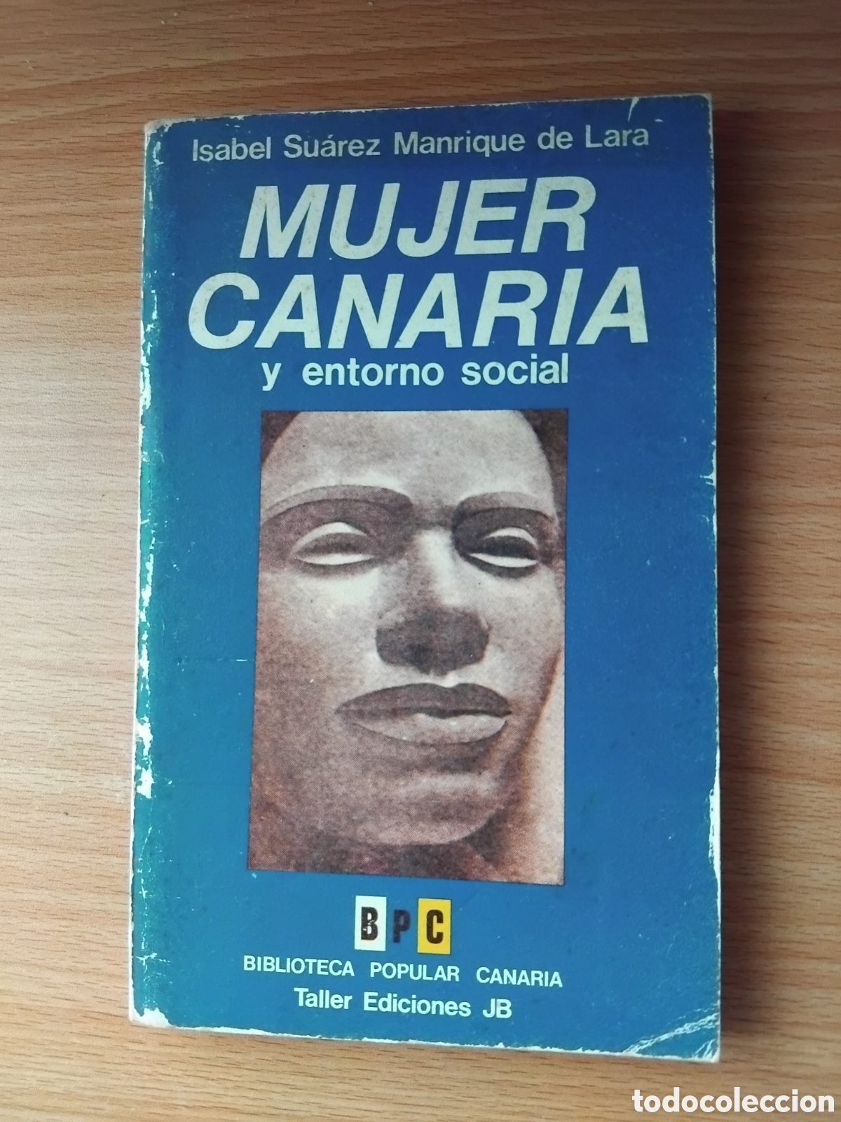Libros de segunda mano: Mujer canaria y entorno social;Isabel Su&aacute;rez;Taller;1978