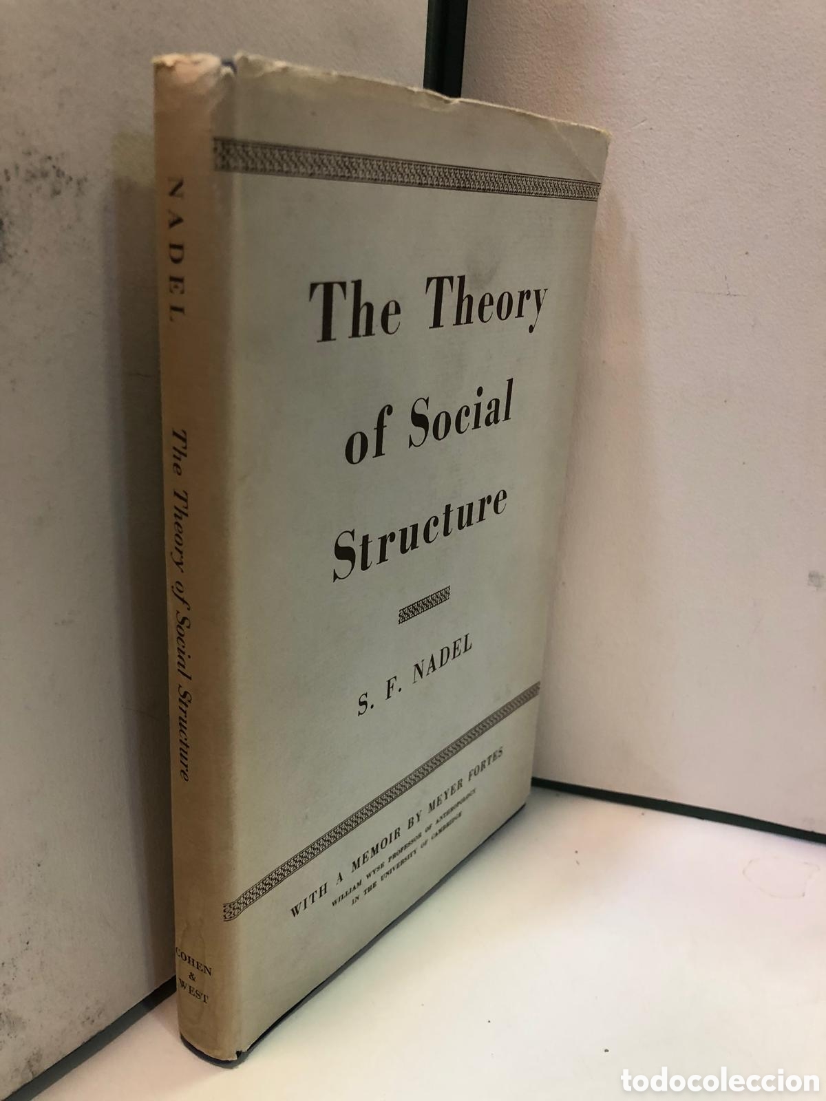 Libros de segunda mano: The Theory of Social Structure - S. F. Nadel
