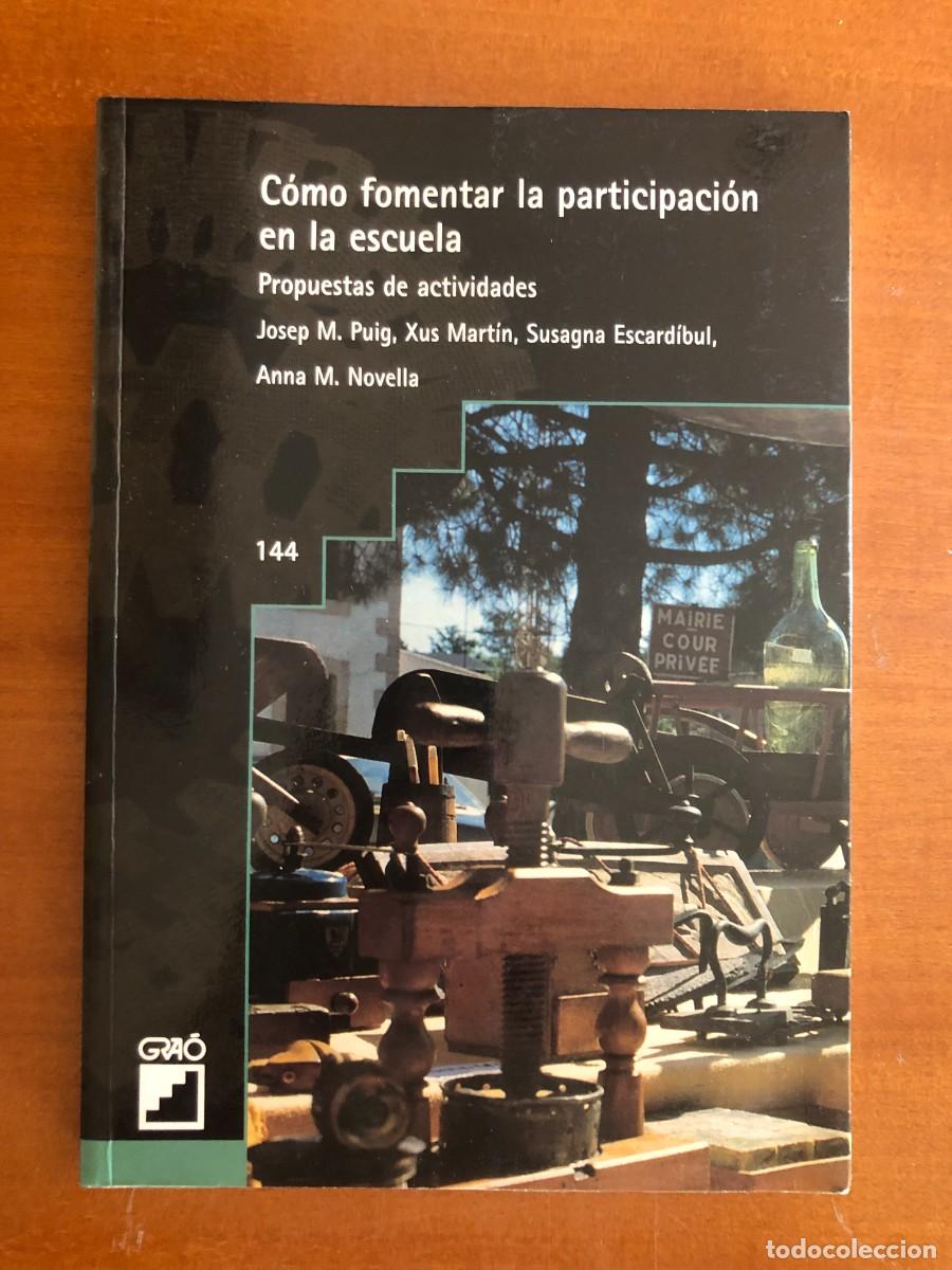 Libros de segunda mano: C&oacute;mo fomentar la participaci&oacute;n en la Escuela - Foto 1