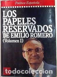 Libros de segunda mano: Los papeles reservados de Emilio Romero, Tomo 1 - Emilio Romero - Plaza & Jan&eacute;s - &Eacute;poca