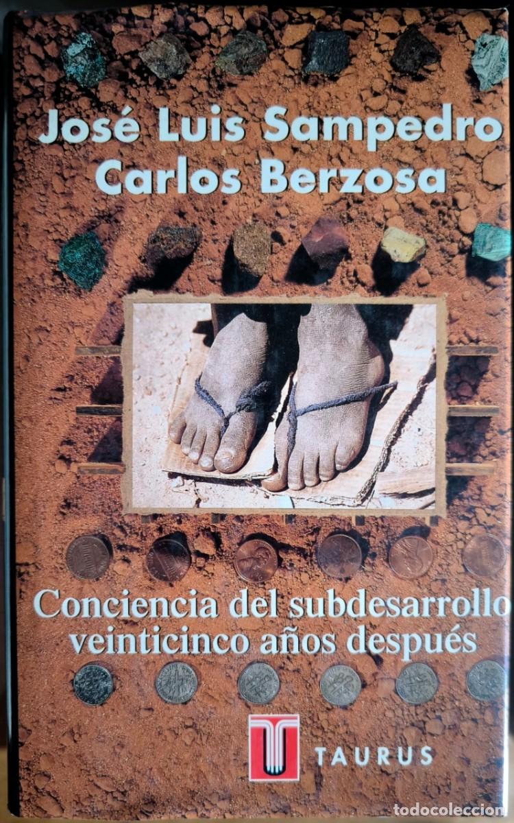 Libros de segunda mano: Conciencia del Subdesarrollo, de Jos&eacute; Luis Sampedro y Carlos Berzosa