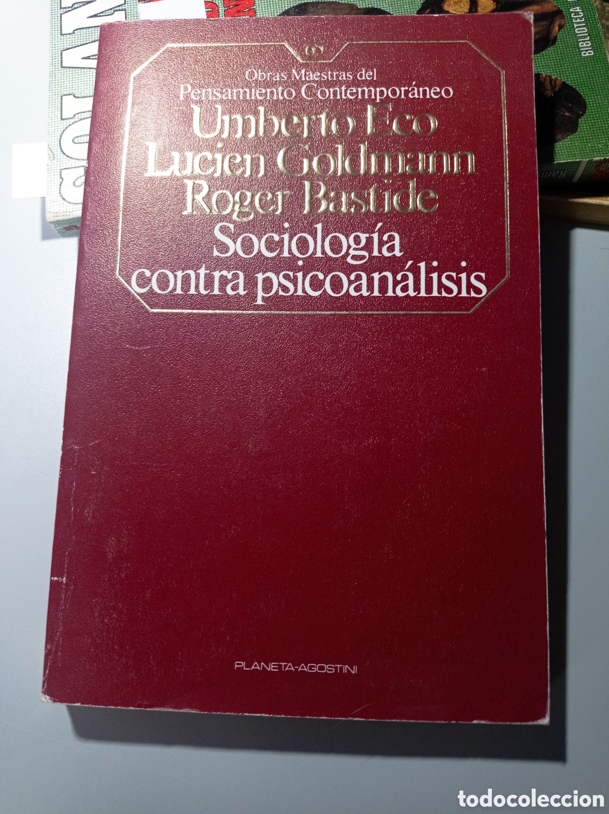 Libros de segunda mano: SOCIOLOG&Iacute;A CONTRA PSICOAN&Aacute;LISIS. UMBERTO ECO Y OTROS.