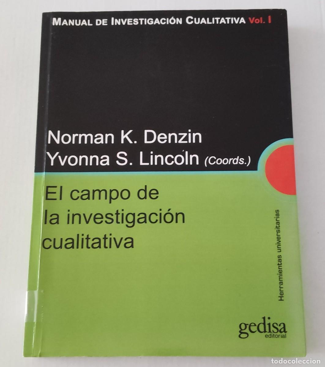 Libros de segunda mano: MANUAL DE INVESTIGACI&Oacute;N CUALITATIVA VOL I - DENZIN Y LINCOLN - GEDISA (METODOLOG&Iacute;A / SOCIOLOG&Iacute;A)