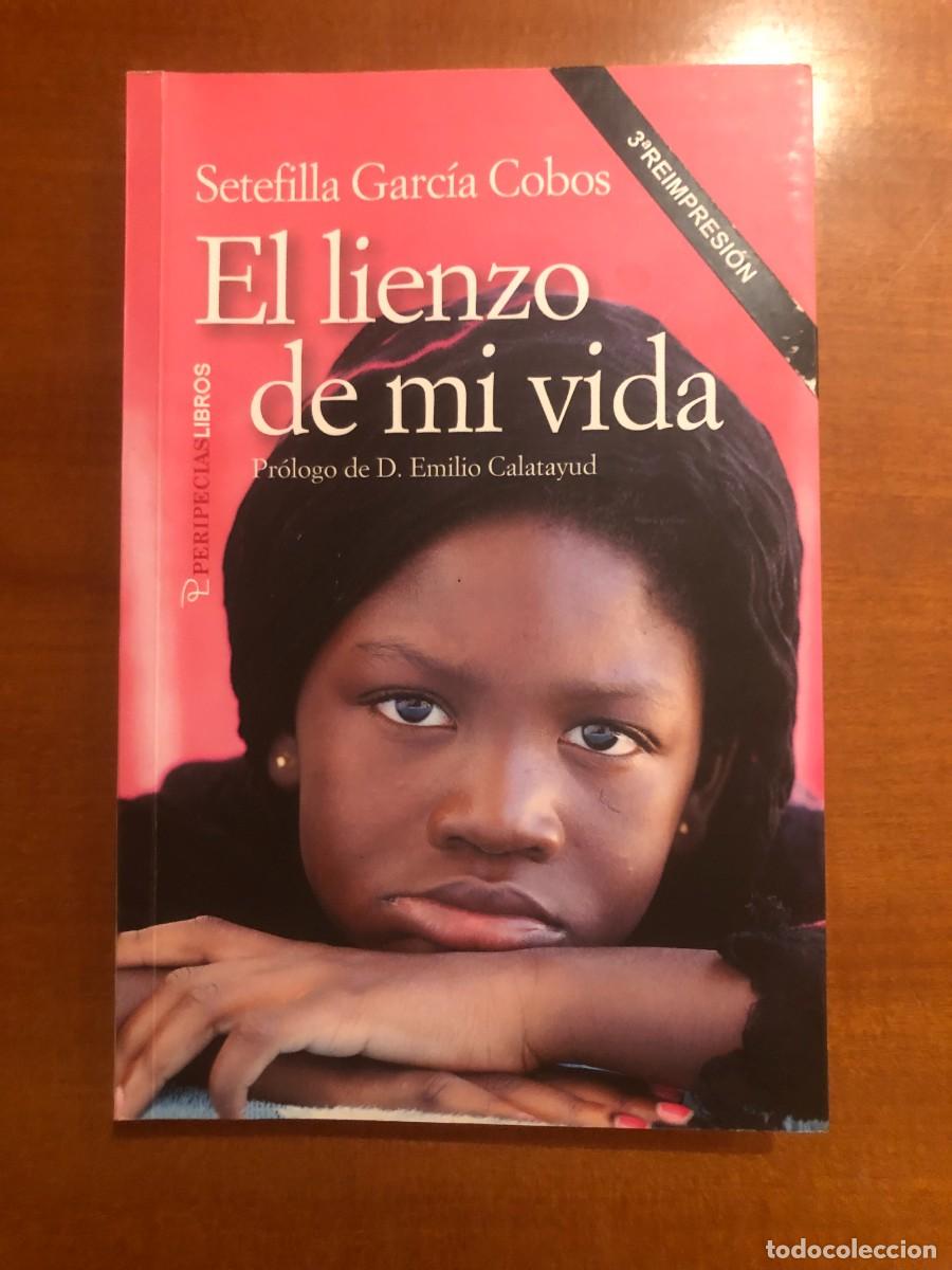 Libros de segunda mano: El lienzo de mi vida