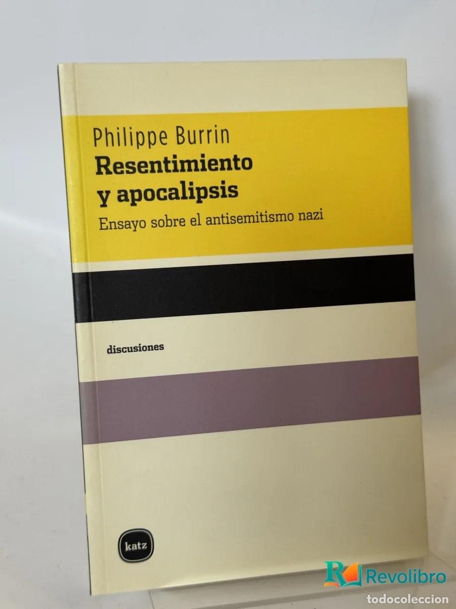 Libros de segunda mano: Resentimiento y apocalipsis - Philippe Burrin