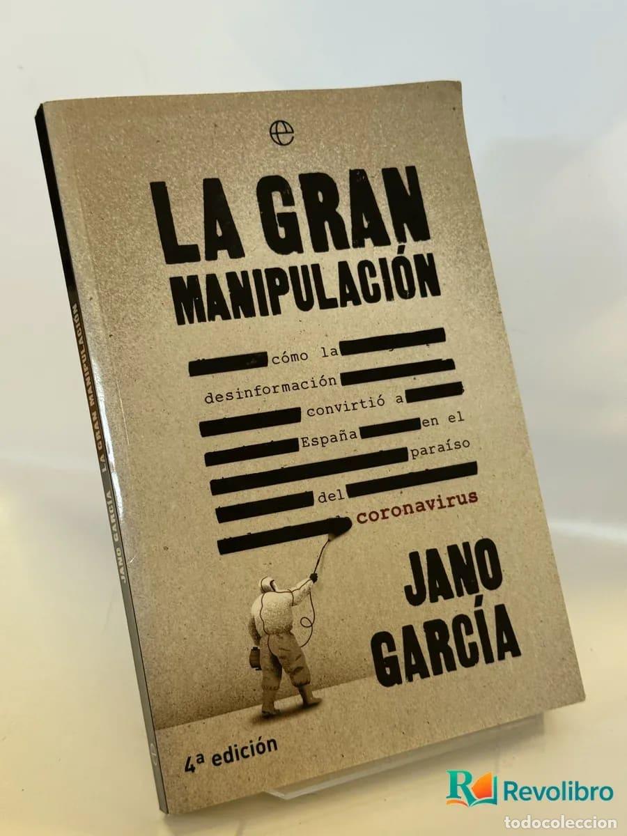 Libros de segunda mano: La Gran Manipulaci&oacute;n - Jano Garc&iacute;a