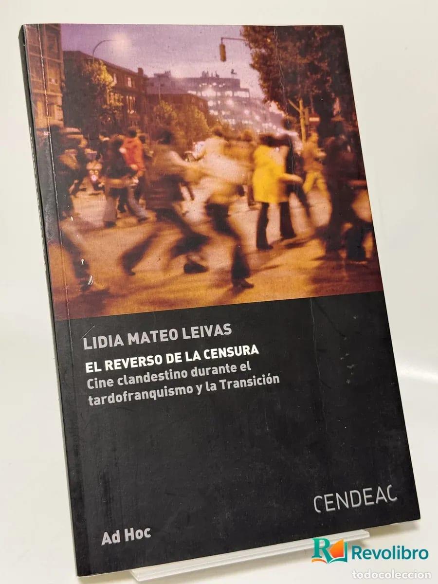 Libros de segunda mano: El Reverso de la Censura - Lidia Mateo Leivas