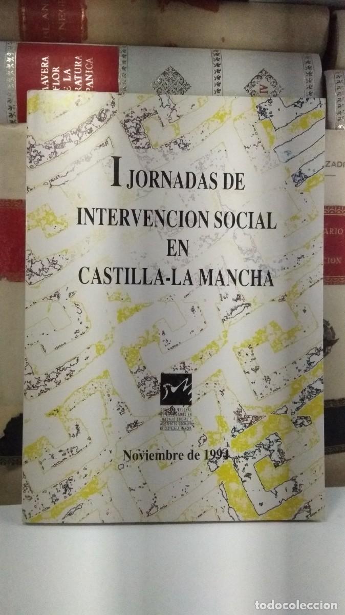 Libri di seconda mano: I JORNADA DE INTERVENCI&Oacute;N SOCIAL EN CASTILLA-LA MANCHA. NOVIEMBRE DE 1994.