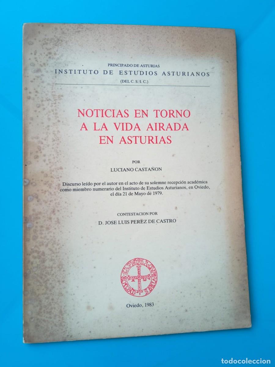 Libros de segunda mano: Noticias en torno a la vida airada en Asturias. Luciano Casta&ntilde;&oacute;n