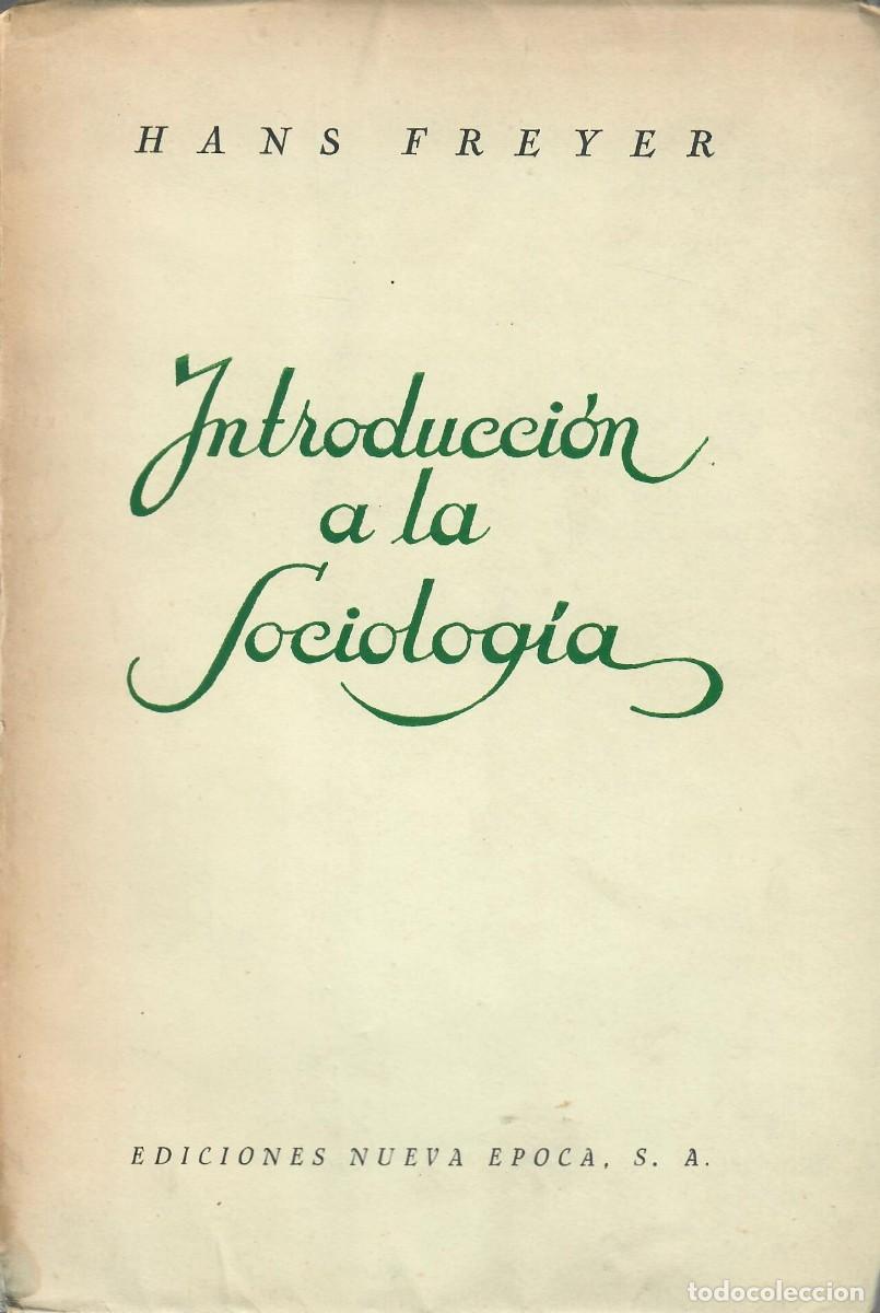 Libros de segunda mano: TRES LIBROS DE INTRODUCCI&Oacute;N A LA SOCIOLOG&Iacute;A (FREYER, MENZEL, MERRILL)