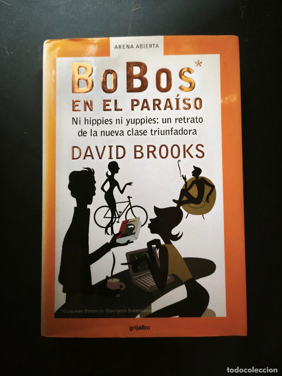 Libros de segunda mano: Bobos en el para&iacute;so - David Brooks