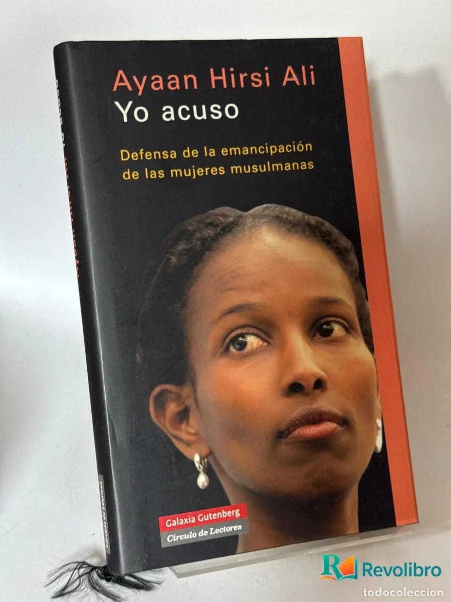 Libros de segunda mano: Yo Acuso - Ayaan Hirsi Ali