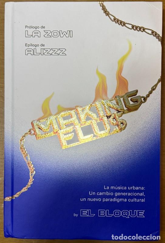 Libros de segunda mano: Making Flus: La m&uacute;sica urbana, El Bloque, La Zowi, Alizzz, Rosal&iacute;a, C. Tangana, A.Mateu D.Madjody...