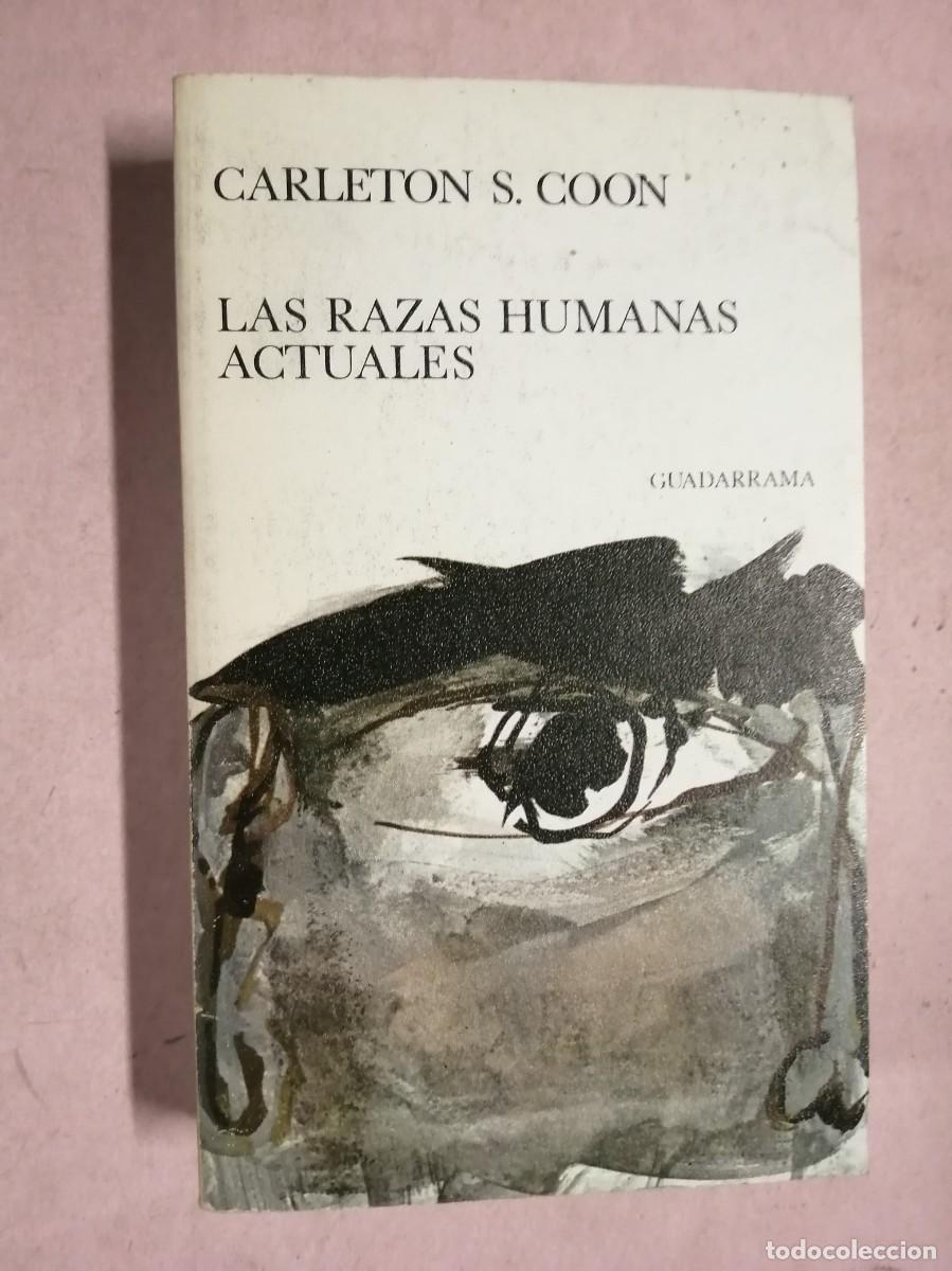 Libros de segunda mano: LAS RAZAS HUMANAS ACTUALES (CARLETON SICOON)