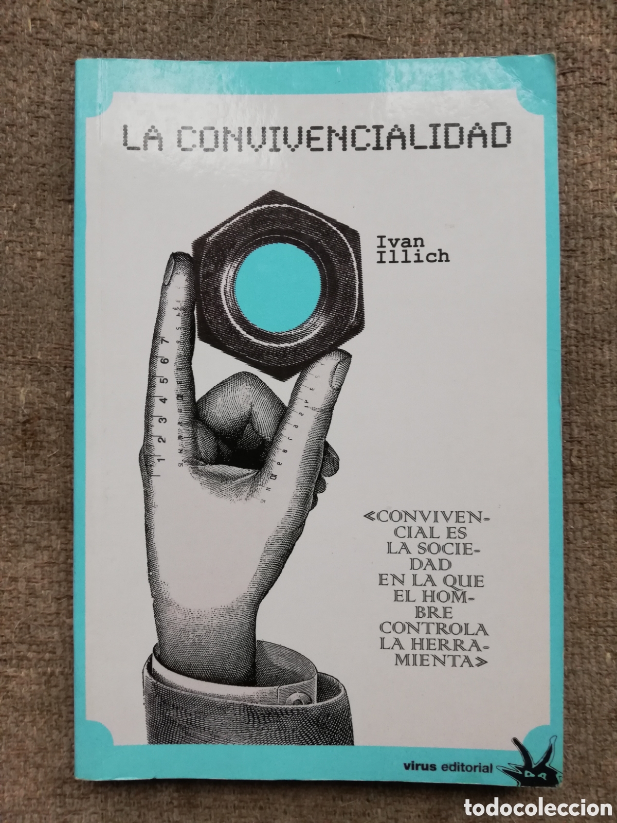 Libros de segunda mano: La convivencialidad, de Ivan Illich - Foto 1