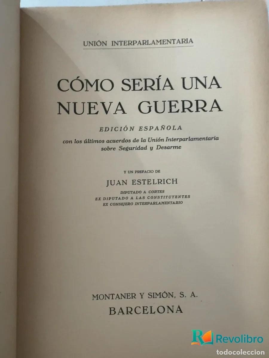 Libros de segunda mano: C&oacute;mo ser&iacute;a una nueva guerra - Uni&oacute;n Interparlamentaria - Foto 3