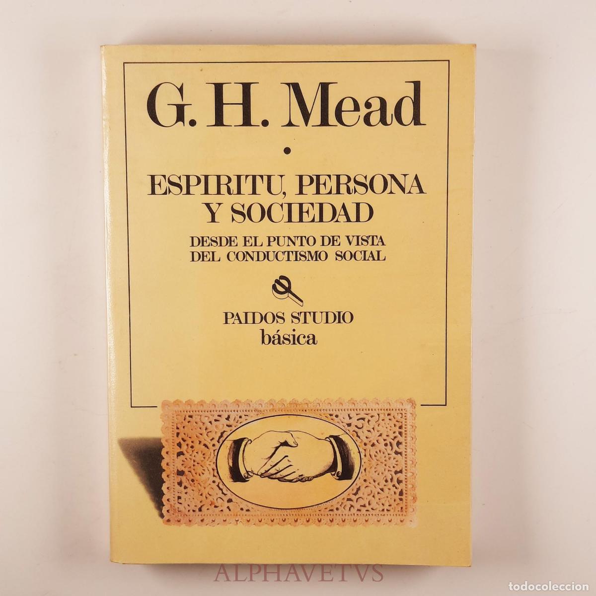 Gebrauchte B&uuml;cher: ESPIRITU, PERSONA Y SOCIEDAD - MEAD, G.H