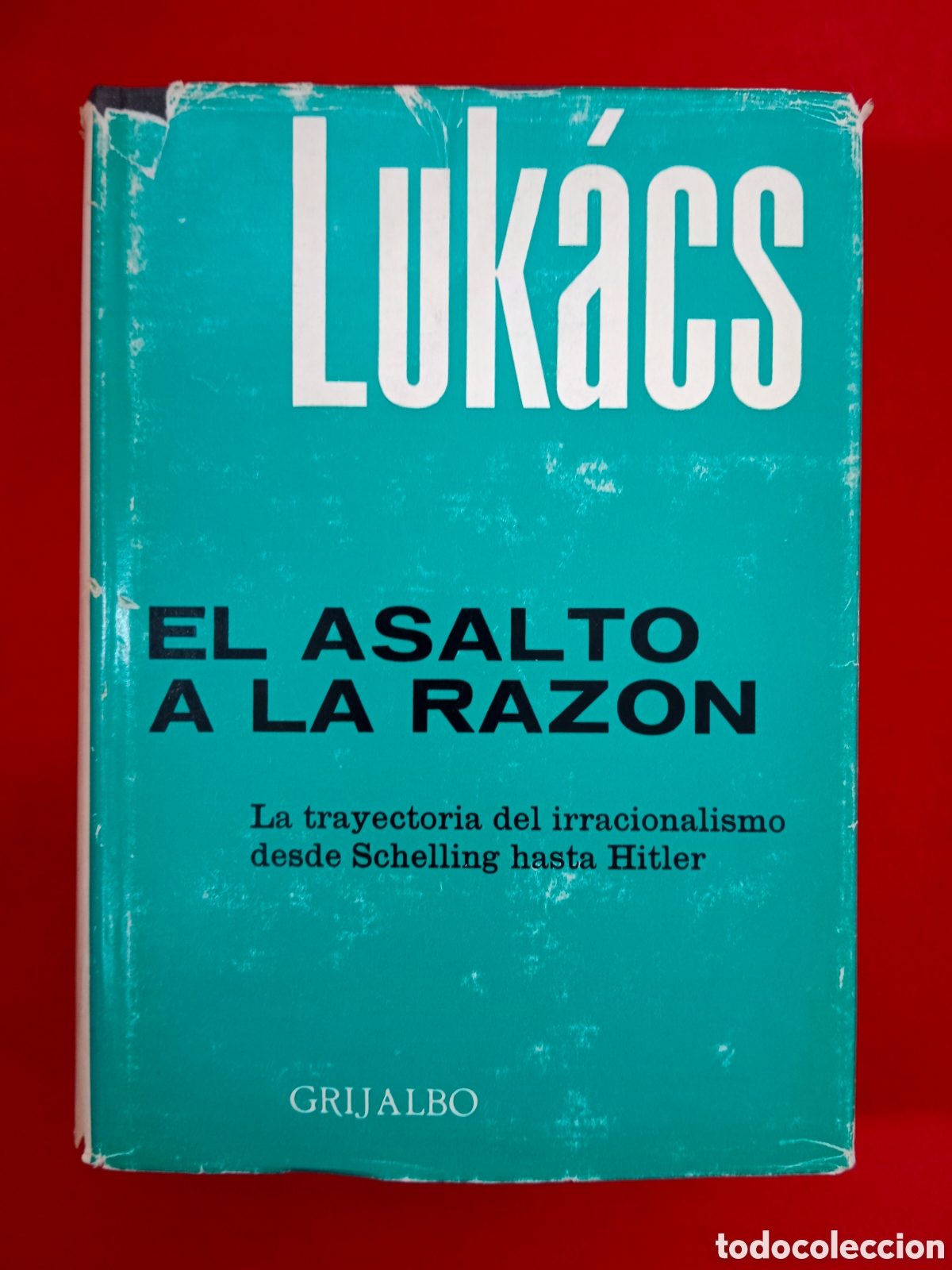 Libros de segunda mano: LUK&Aacute;CS, EL ASALTO A LA RAZ&Oacute;N