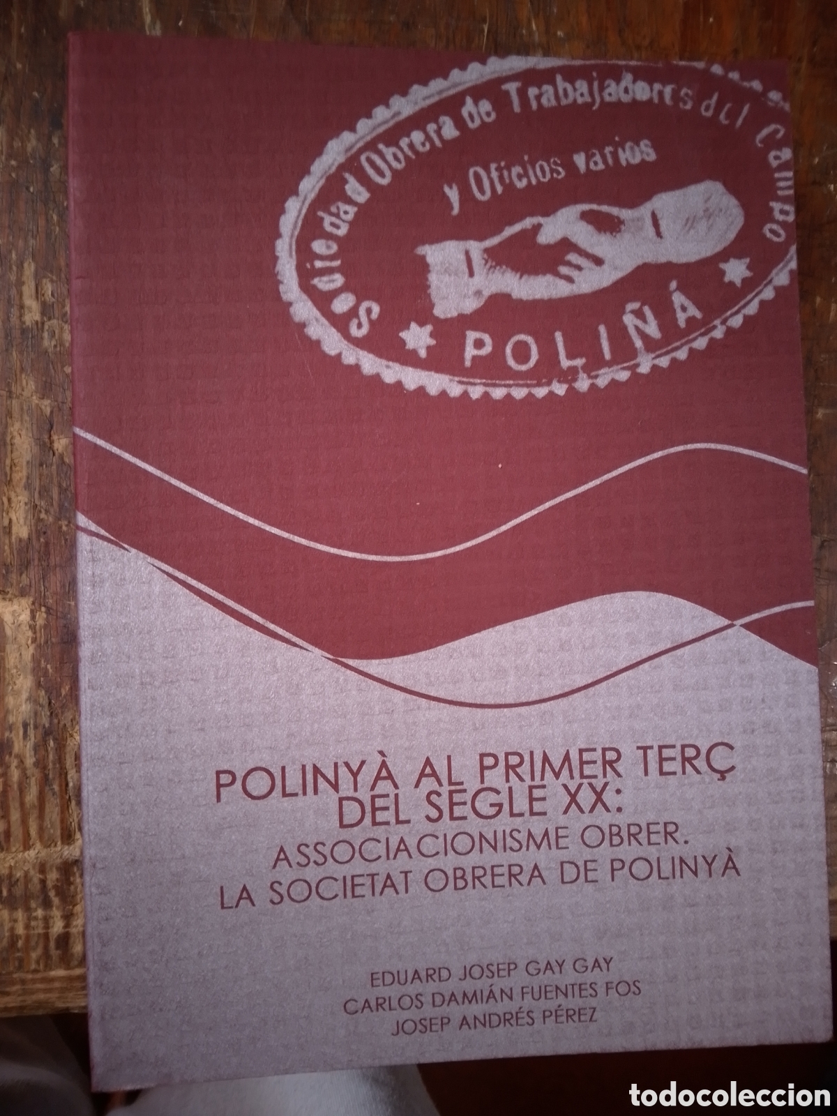 Libros de segunda mano: POLINYA AL PRIMER TER&Ccedil; DEL SEGLE XX. ASSOCIACIONISME OBRER. VVAA. CATALAN. AJUNT. DE POLINYA. 2001