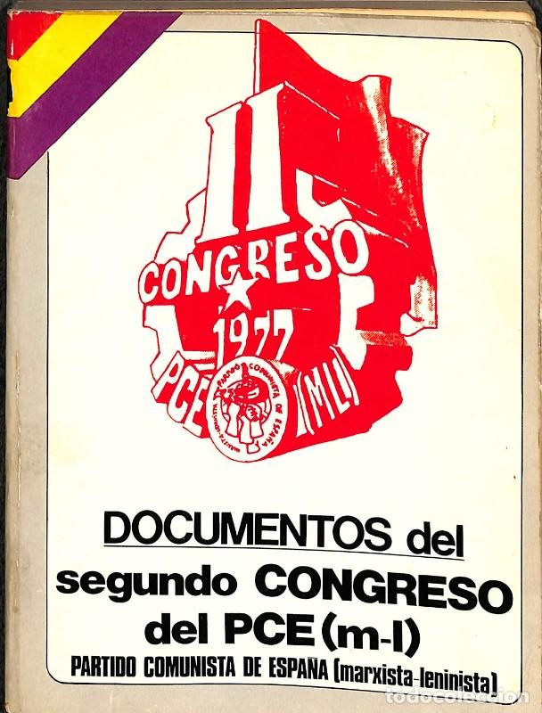 Libros de segunda mano: Documentos del segundo Congreso del PCE - Partido Comunista de Espa&ntilde;a - Ediciones Vanguardia Obrera