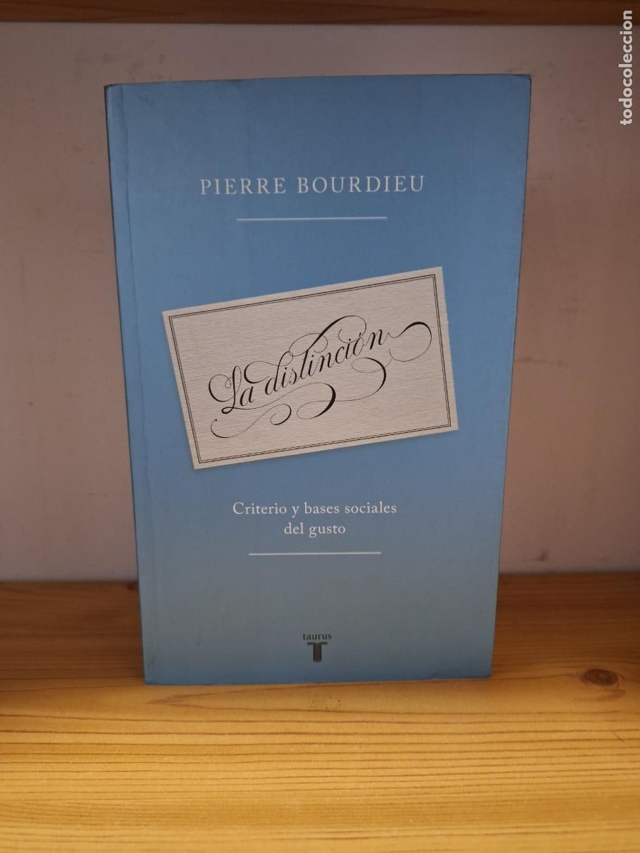 Libros de segunda mano: La distincion - Pierre Bourdieu
