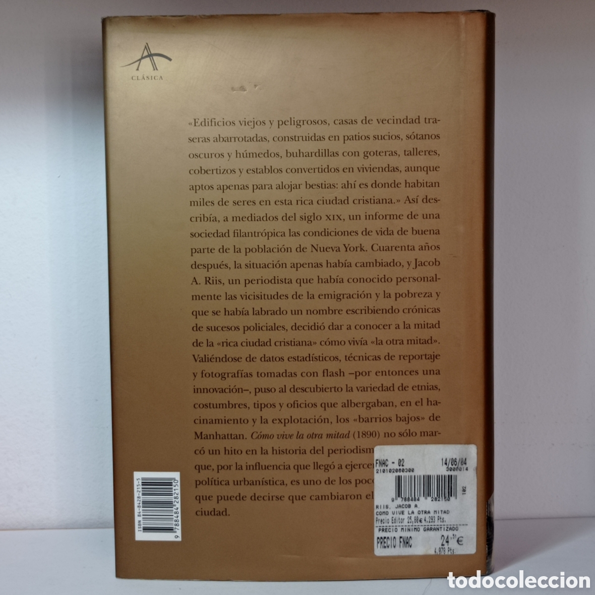 Libros de segunda mano: JACOB A. RIIS, COMO VIVE LA OTRA MITAD (ALBA 2004) - Foto 3