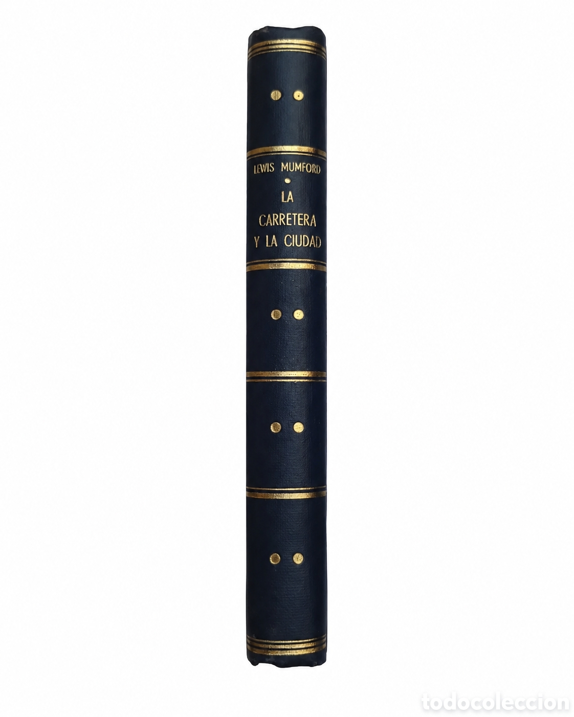 Gebrauchte B&uuml;cher: Lewis Mumford &ndash; La carretera y la ciudad &ndash; Emec&eacute; Editores &ndash; 1963 - LML