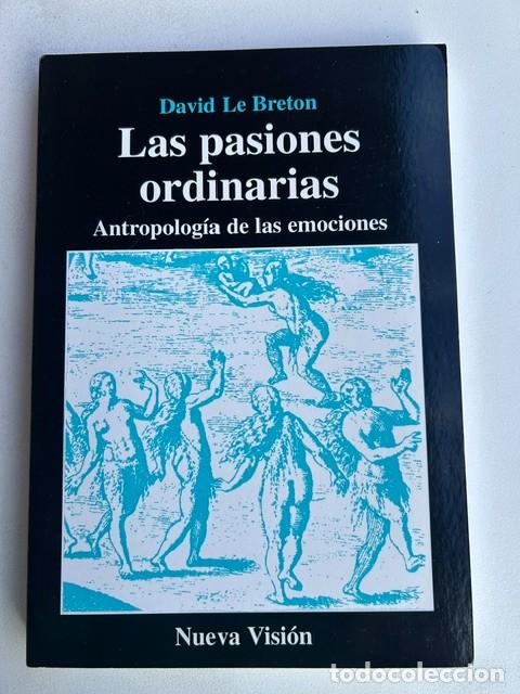 Second hand books: La pasiones ordinarias -David Le Breton-