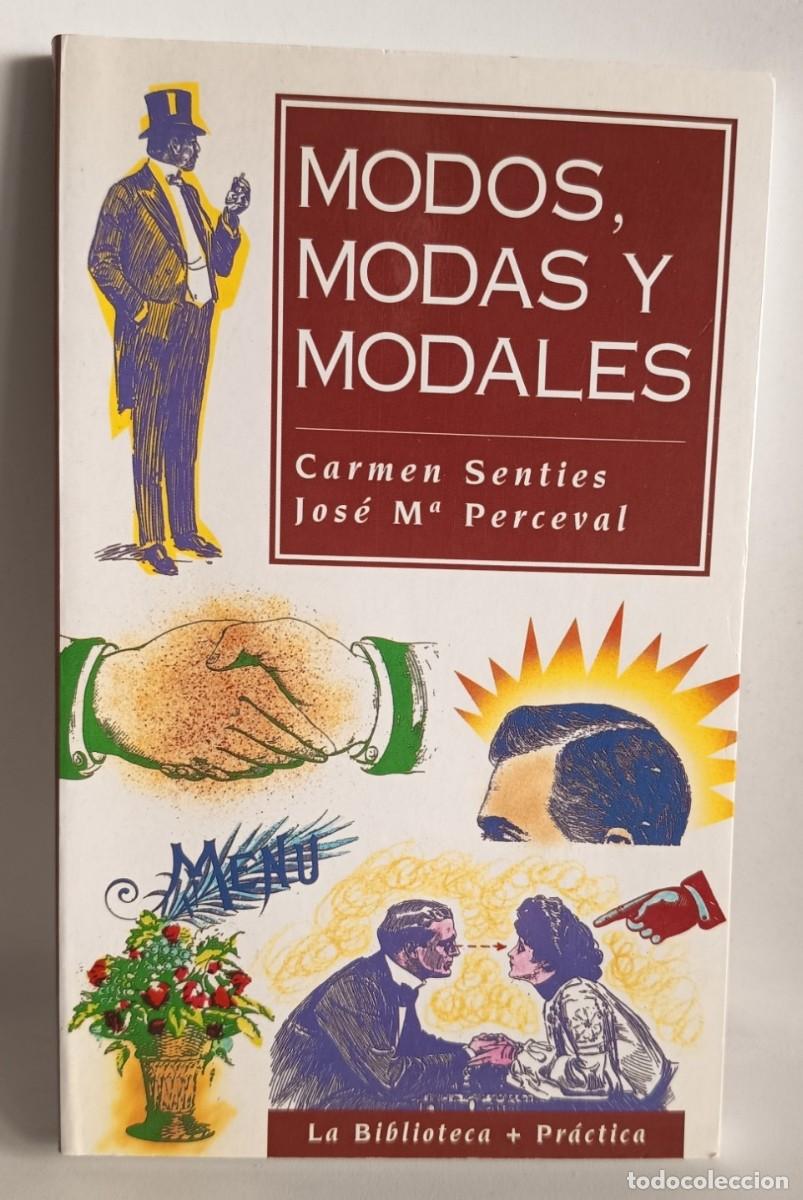 Second hand books: Senties, C./ Perceval, J.M. MODOS, MODAS Y MODALES
