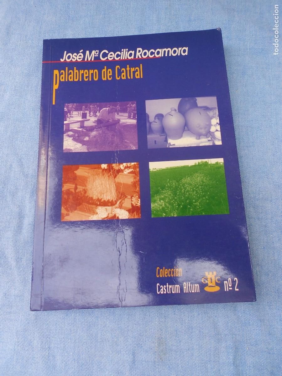 Livros em segunda m&atilde;o: PALABRERO DE CATRAL. ROCAMORA