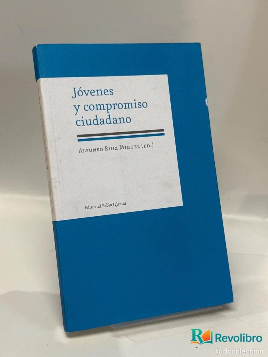Libros de segunda mano: J&oacute;venes y compromiso ciudadano - Alfonso Ruiz