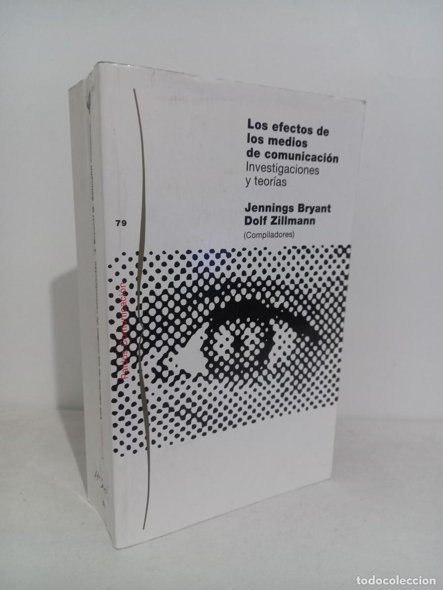 Libros de segunda mano: Jennings Bryant/Dolf Zillmann. Los efectos de los medios de comunicaci&oacute;n. Editorial Paidos. 1996