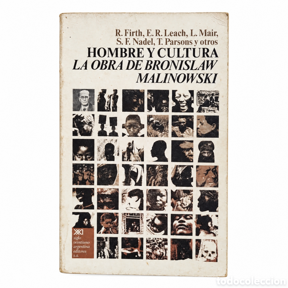 Libros de segunda mano: Raymond Firth, E. R. Leach y otros &ndash; Hombre y cultura. La obra de Bronislaw Malinowski - LML